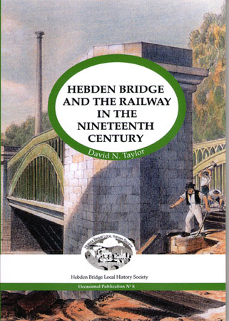 Hebden Bridge and the Railway in the 19th century